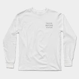 TACOS VS VATOS Long Sleeve T-Shirt